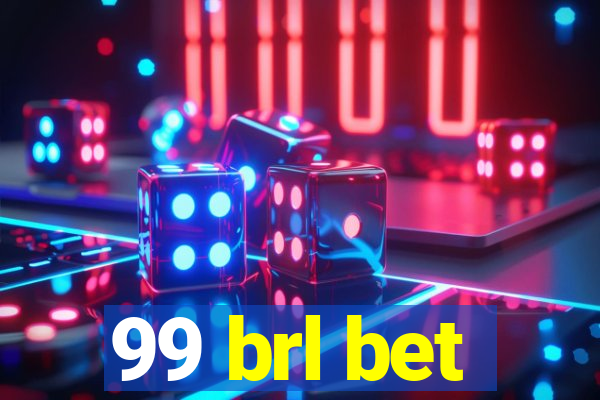 99 brl bet